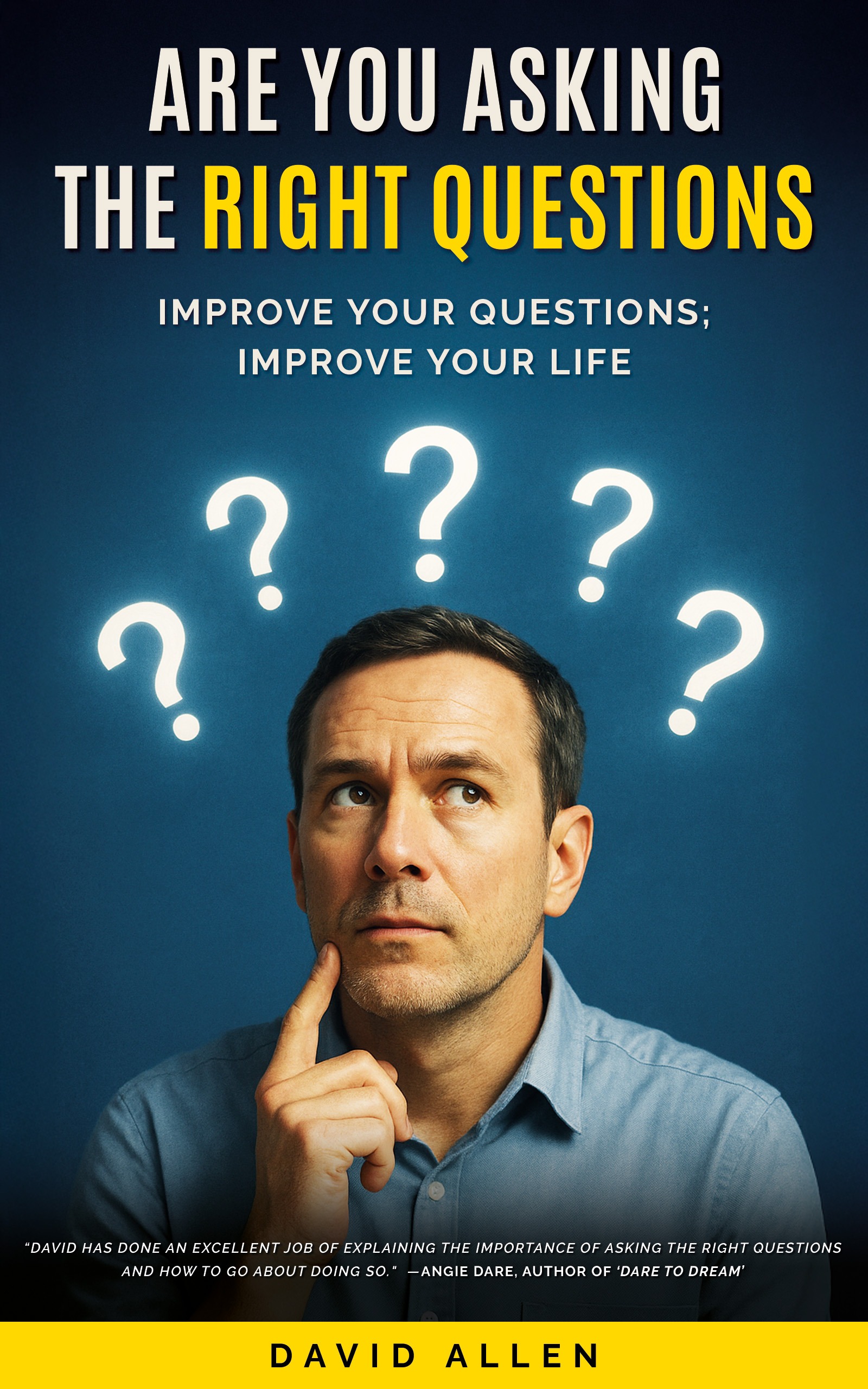 are you asking the right questions